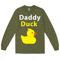 Army Green Funny Daddy Duck Rubber Duck Long Sleeve Tee - longCreatives
