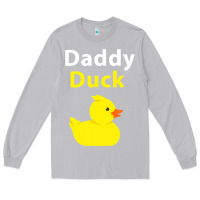 Moon Dust Funny Daddy Duck Rubber Duck Long Sleeve Tee - longCreatives