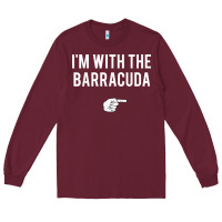 Burgundy I_m With Barracuda Halloween Costume Party Matching Long Sleeve Tee - longCreatives