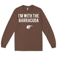 Chestnut I_m With Barracuda Halloween Costume Party Matching Long Sleeve Tee - longCreatives
