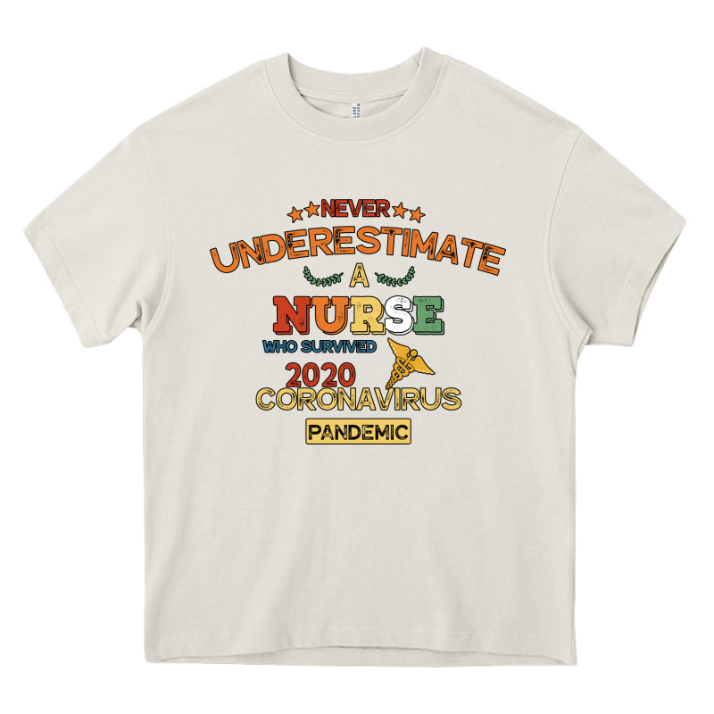 Never Underestimate A Nurse Heavy Core Tee by Bettercallsaul | Teevron