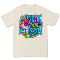 Bone Pick Your Poison Premium Tee - texasbilliewilder