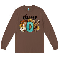 Chestnut Western Choose Joy Long Sleeve Tee - FaDigitalArtStudio