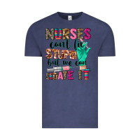 Vintage Denim cowgirl nurses can't fix stupid Vintage Tee - CowGirlArtShop