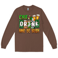 Chestnut St. Patrick's Eat drink and be Irish Long Sleeve Tee - OliviaCreatesArt