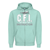 Seafoam CFI CFI Certified Flight Pilot Gift CFI Flying Instructor Zipper Hoodie - longCreatives