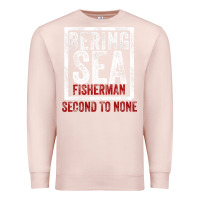 Pale Pink Bering Sea Fisherman second to none dutch harbor Alaska Premium Sweatshirt - longCreatives