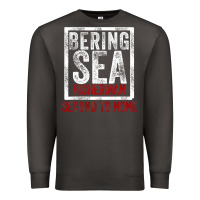 Smoke Bering Sea Fisherman second to none dutch harbor Alaska Premium Sweatshirt - longCreatives
