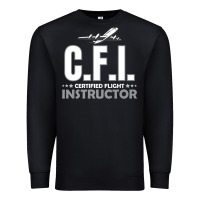 Black CFI CFI Certified Flight Pilot Gift CFI Flying Instructor Premium Sweatshirt - longCreatives