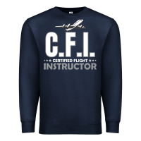 Navy CFI CFI Certified Flight Pilot Gift CFI Flying Instructor Premium Sweatshirt - longCreatives