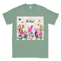 Sage be kind wildflower Classic Tee - TumblerDesignByShophia