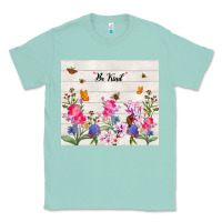 Seafoam be kind wildflower Classic Tee - TumblerDesignByShophia