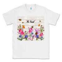 White be kind wildflower Classic Tee - TumblerDesignByShophia