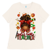 Bone santa's favorite teacher afro messy bun Ladies Tee - texasbilliewilder