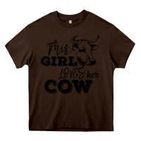 Chocolate Brown This Girl Loves Her Cow Heavy Core Tee - Bettercallsaul