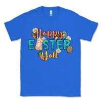 True Royal Happy Easter y'all Easter Day Classic Tee - HowdyJamesFarm