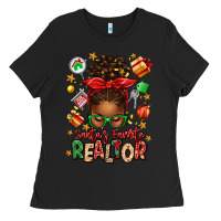 Black santas favorite realtor messy bun Ladies Tee - texasbilliewilder