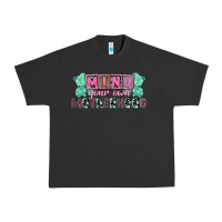 Pigment Black Mind your own Motherhood  Mother's Day Urban Heavy Tee - CowGirlArtShop