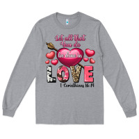 Heather Grey Let all that you do be in love Valentine's Day Long Sleeve Tee - FaDigitalArtStudio