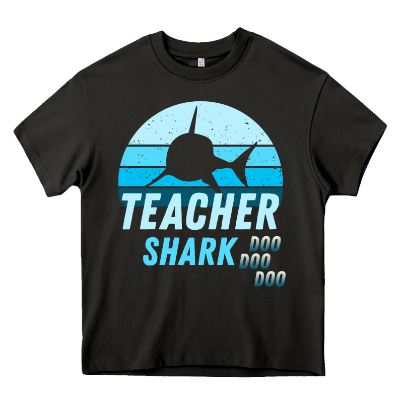 Teacher Shark Doo Heavy Core Tee by Bettercallsaul | Teevron
