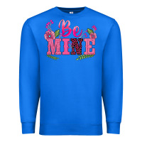 True Royal walentine's day be mine Premium Sweatshirt - BarkalooDesign