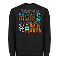 Black only the best moms get promoted to nana Heavyweight Sweatshirt - RacoonDesign