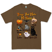 Cacao Things That Make Me Happy Premium Tee - texasbilliewilder
