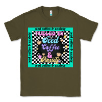 Army Green fueled by ıced coffee and anxiety Classic Tee - TumblerDesignByShophia