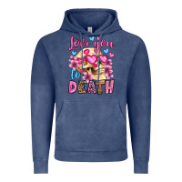 Vintage Denim love you to death olivia Vintage Hoodie - OliviaCreatesArt