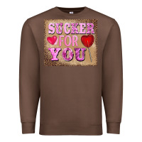 Chestnut valentine's day sucker for you Premium Sweatshirt - BarkalooDesign