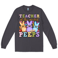 Smoke Easter Day Teacher of the sweetest peeps Long Sleeve Tee - OliviaCreatesArt