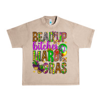 French Oak Bead up bitches it's Mardi Gras Urban Heavy Tee - HowdyJamesFarm