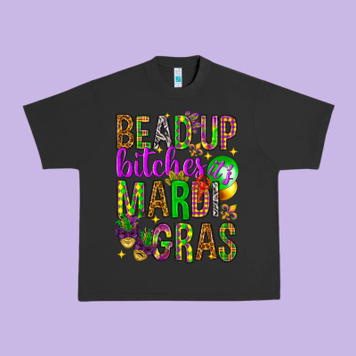 Bead Up Bitches It's Mardi Gras Urban Heavy Tee Designed By Howdyjamesfarm