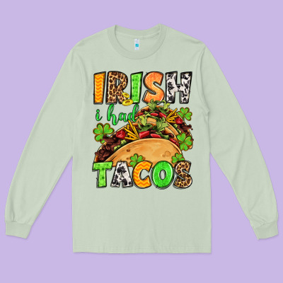 St. Patrick's Irish I Had Tacos Long Sleeve Tee Designed By Oliviacreatesart
