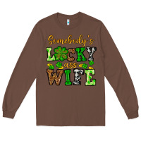 Chestnut St. Patrick's Somebody’s lucky ass wife Long Sleeve Tee - OliviaCreatesArt