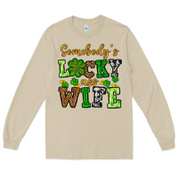 St. Patrick's Somebody’s Lucky Ass Wife Long Sleeve Tee | Teevron