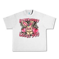 Lunar Rock Somebunny loves you Easter Day Urban Heavy Tee - CowGirlArtShop