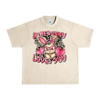 Sandshell Somebunny loves you Easter Day Urban Heavy Tee - CowGirlArtShop