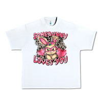 White Somebunny loves you Easter Day Urban Heavy Tee - CowGirlArtShop