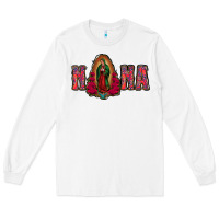 White Nana Lady Of Guadalupe Long Sleeve Tee - Jasminsmagicworld