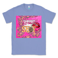 Colony Blue do no harm but take no shit Classic Tee - TumblerDesignByShophia