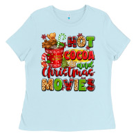 Baby Blue hot cocoa and christmas movies Ladies Tee - texasbilliewilder
