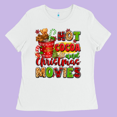 Hot Cocoa And Christmas Movies Ladies Tee Designed By Texasbilliewilder