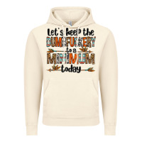 Vintage Artic let's keep the dumbfuckery to a minimum today olivia Vintage Hoodie - OliviaCreatesArt