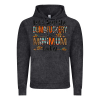 Vintage Black let's keep the dumbfuckery to a minimum today olivia Vintage Hoodie - OliviaCreatesArt