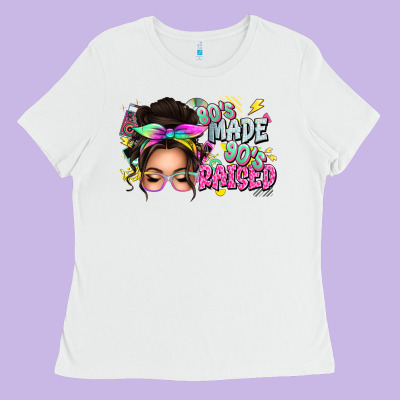 80s Made 90s Raised Messy Bun Ladies Tee Designed By Texasbilliewilder