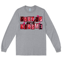 Heather Grey Shut up and kiss me Long Sleeve Tee - FaDigitalArtStudio
