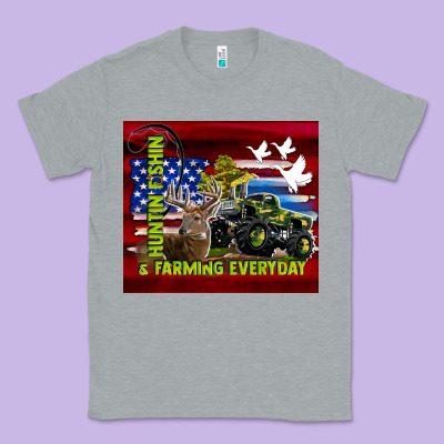 Hunting Fishing & Farming Everyday Classic Tee Designed By Tumblerdesignbyshophia