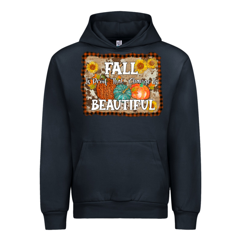 Fall Is Proof That Change Is Beautiful Urban Hoodie by AdoDesignShop | Teevron