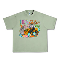 Oil Green I dig Easter Day Urban Heavy Tee - HowdyJamesFarm